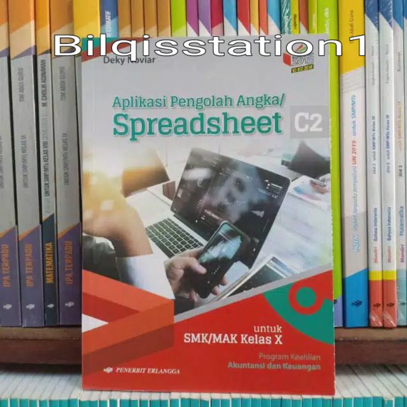 Aplikasi Pengolahan Angka/SPREADSHEET C2 Kelas 1 SMK Erlangga