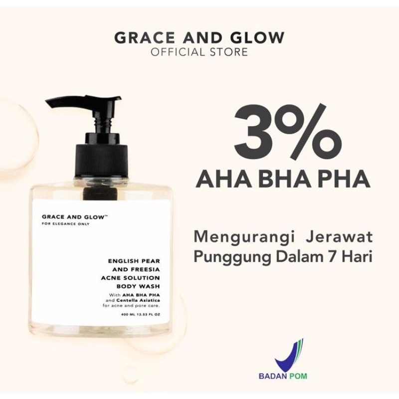 ( MANADO ) GRACE AND GLOW ENGLISH PEAR AND FREESIA ANTI ANCE SOLUTION BODY WASH