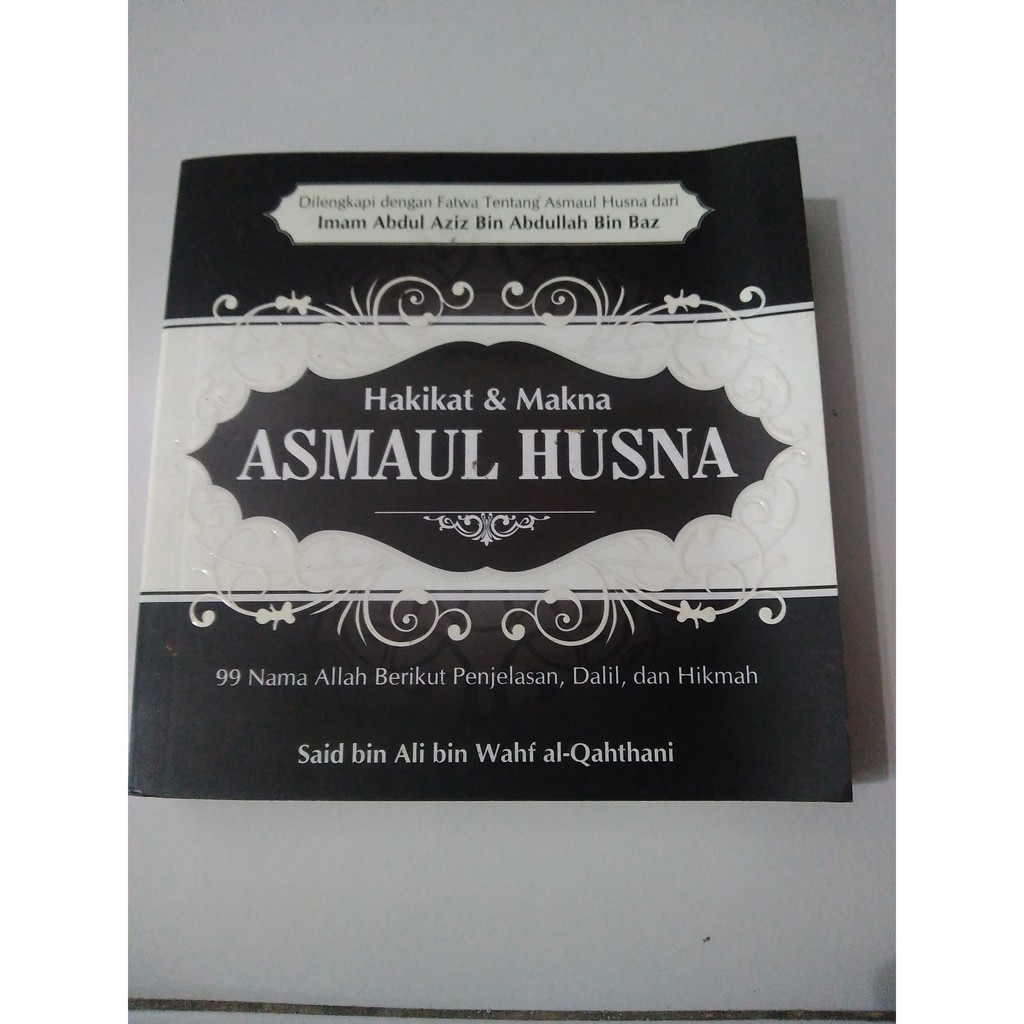 Hakikat dan Makna Asmaul Husna