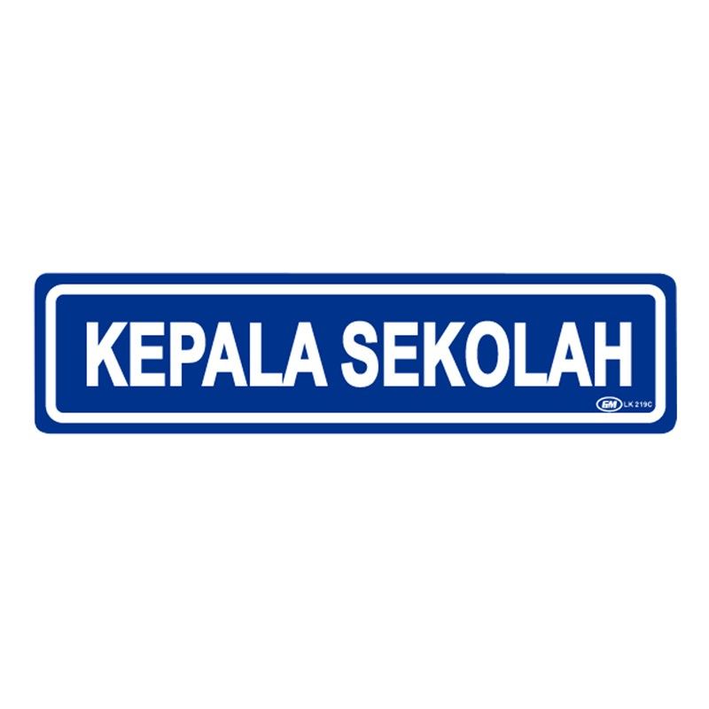 

Papan Tanda / Sign Board / Label Acrylic KEPALA SEKOLAH LK 219 C