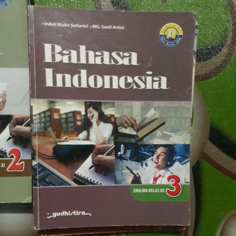 Bahasa Indonesia kelas 10 11 12 sma edisi revisi k13 yudistira-Kelas 12
