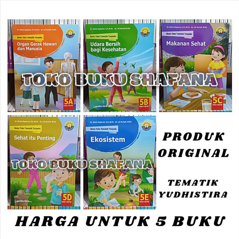 Paket 5 Buku Tematik Terpadu Yudhistira 5A 5B 5C 5D 5E K13 Edisi Revisi Kelas 5 SD ORI