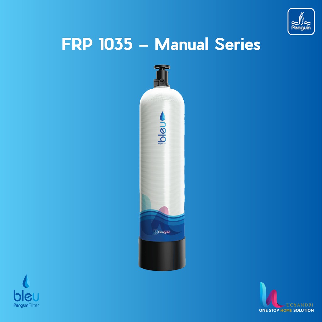 Filter Air Penguin Bleu Active Carbon FRP1035 MV MANUAL FREE INSTALASI