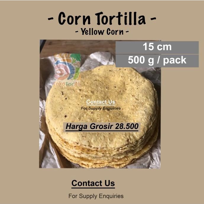 

] Yellow Corn Tortilla Frozen (Kulit Nachos), 100% Jagung, 500gr, 15cm
