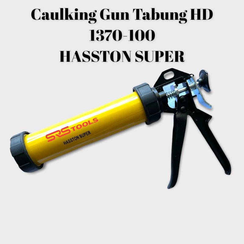 HASSTON 1370-100 Caulking Gun Tabung HD - Tembakan Lem Kaca Silikon