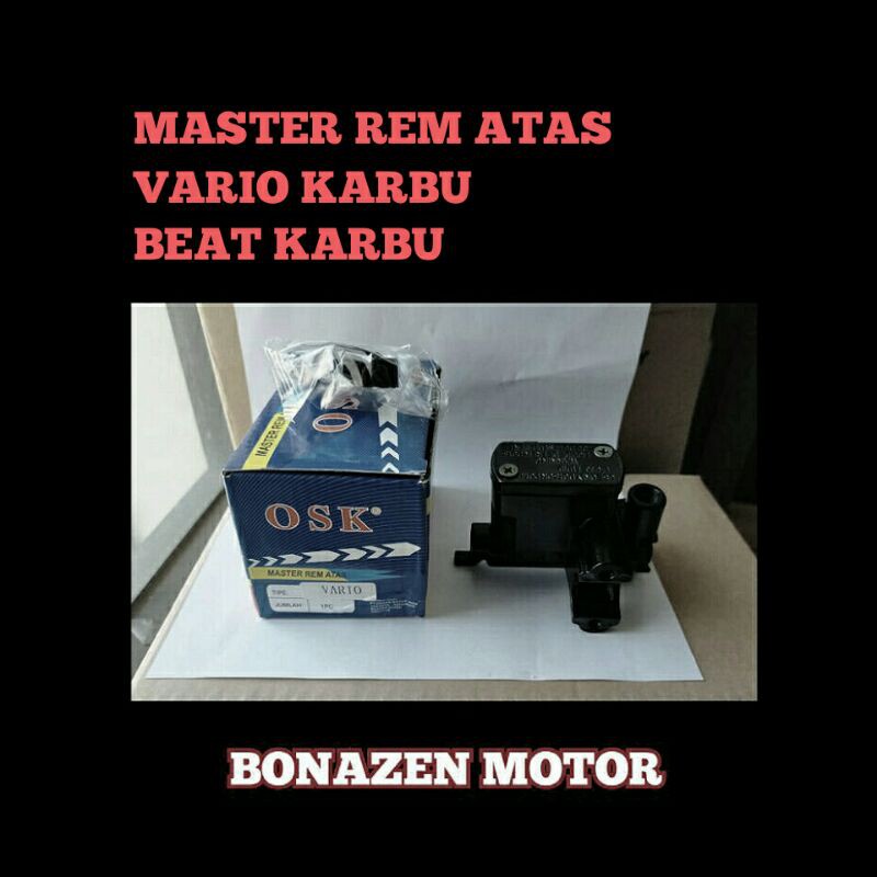 Master Rem Atas Vario Karbu - Beat Karbu - Lama / Rumah Rem / OSK, Brembo