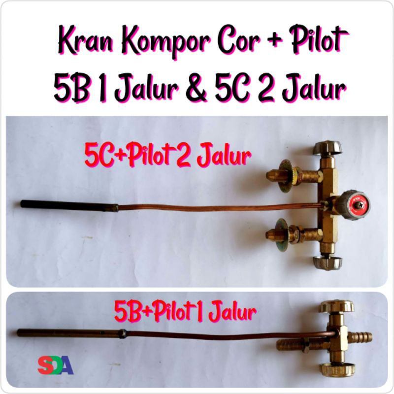 Kran Kompor Cor 5B + Pilot