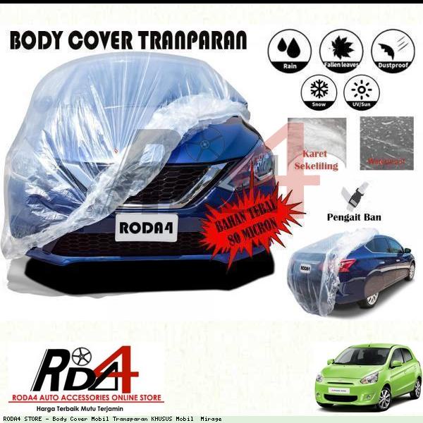 Promo EXCLUSIVE Body Cover Mobil Transparan Khusus Mobil  Mirage