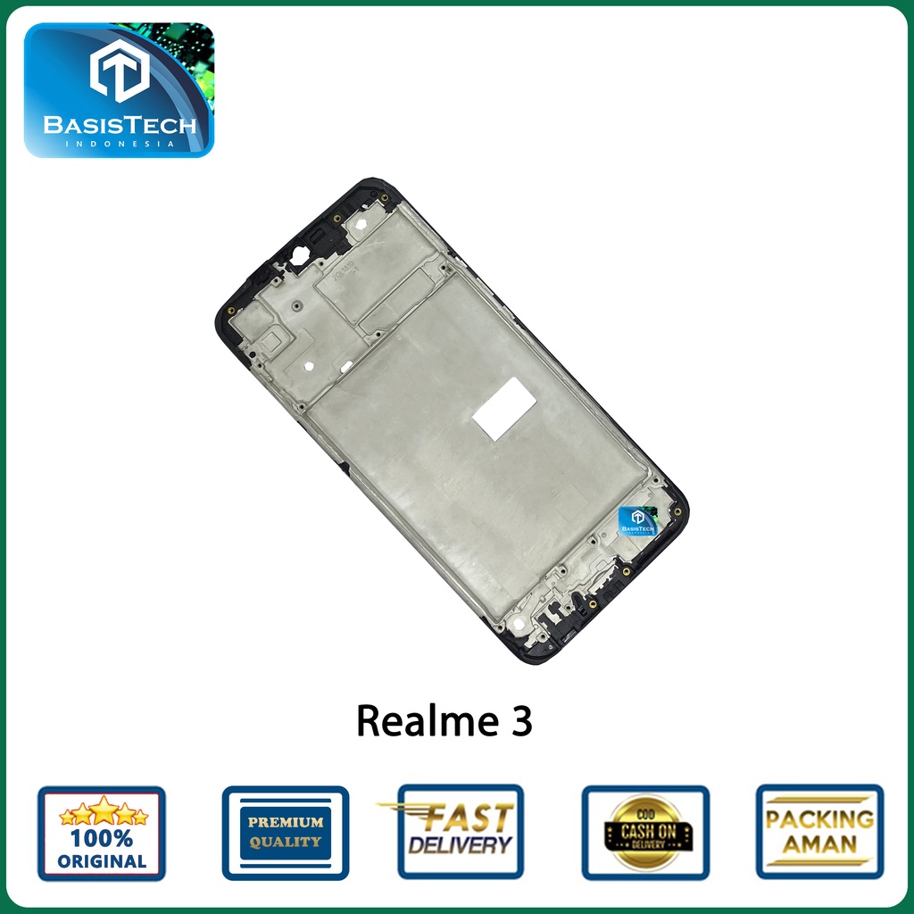 FRAME TATAKAN LCD REALME 3 ORIGINAL QUALITY