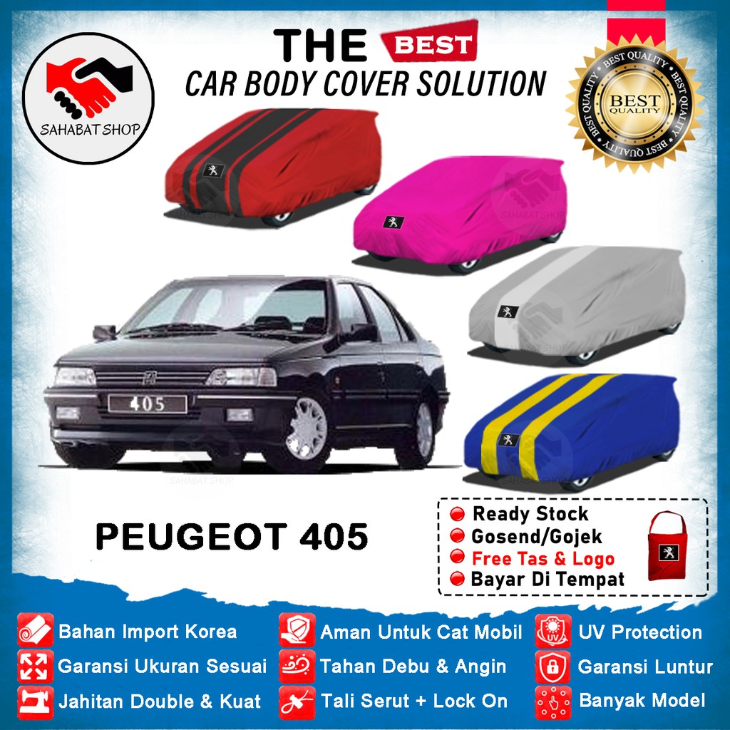 Sahabat Body Cover Mobil Peugeot 405 / Sarung Penutup Peugeot 405 Outdoor 1987 1988 1989 1990 1991 1992 1993 1994 1995 1996 1997 / Mantel Tutup Selimut Jas Pelindung Kerudung Pembungkus Mobil Sedan Peugeot 405 Waterproof Anti Air Model Biru