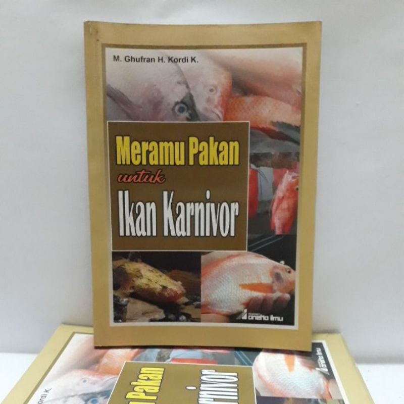 

Buku Perikanan - Meramu Pakan Untuk Karnivora