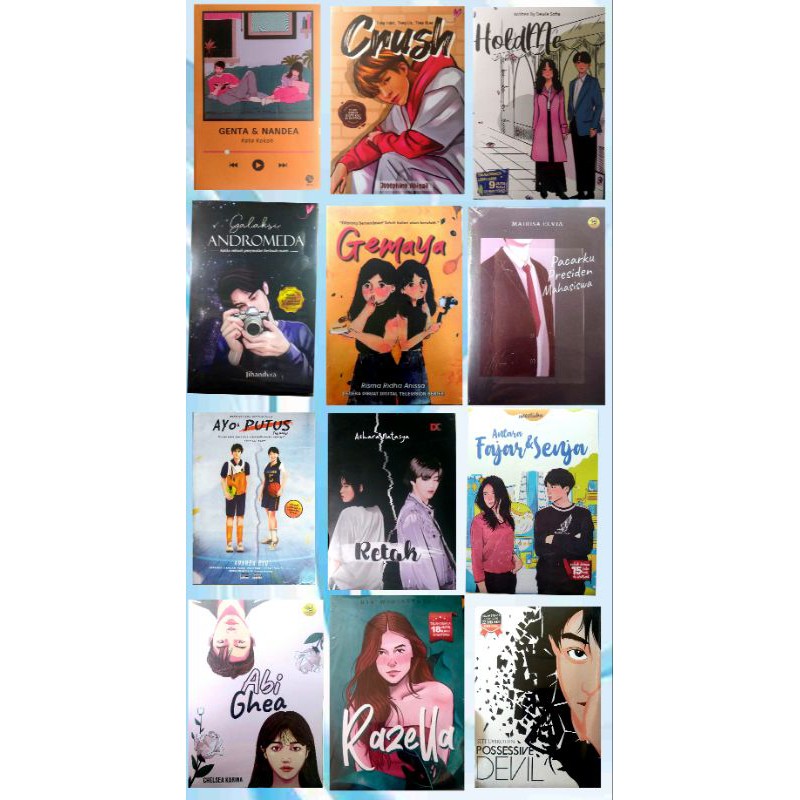 Download Novel Wattpad Pilihan 2 ; Crush-Hold Me-Galaksi
Andromeda-Gemaya-Ayok Putus-Retak-Abi Ghea-Razella
