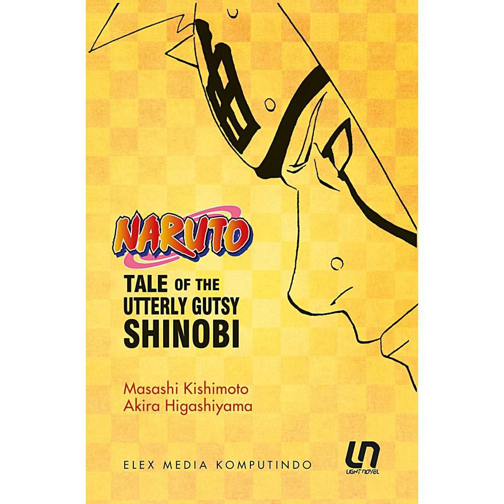 Light Novel Naruto: Tale Of The Utterly Gutsy Shinobi