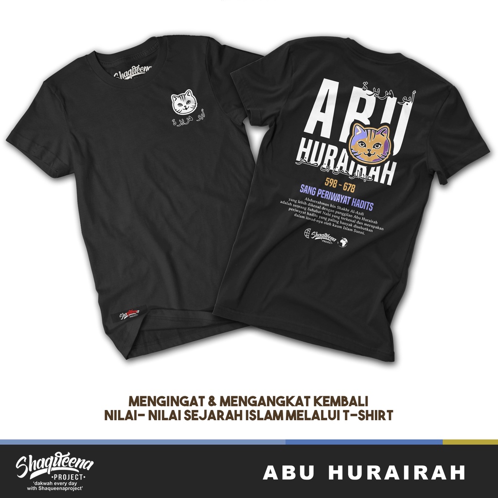 Kaos Dakwah Abu Hurairah - New Original Shaqueena Project