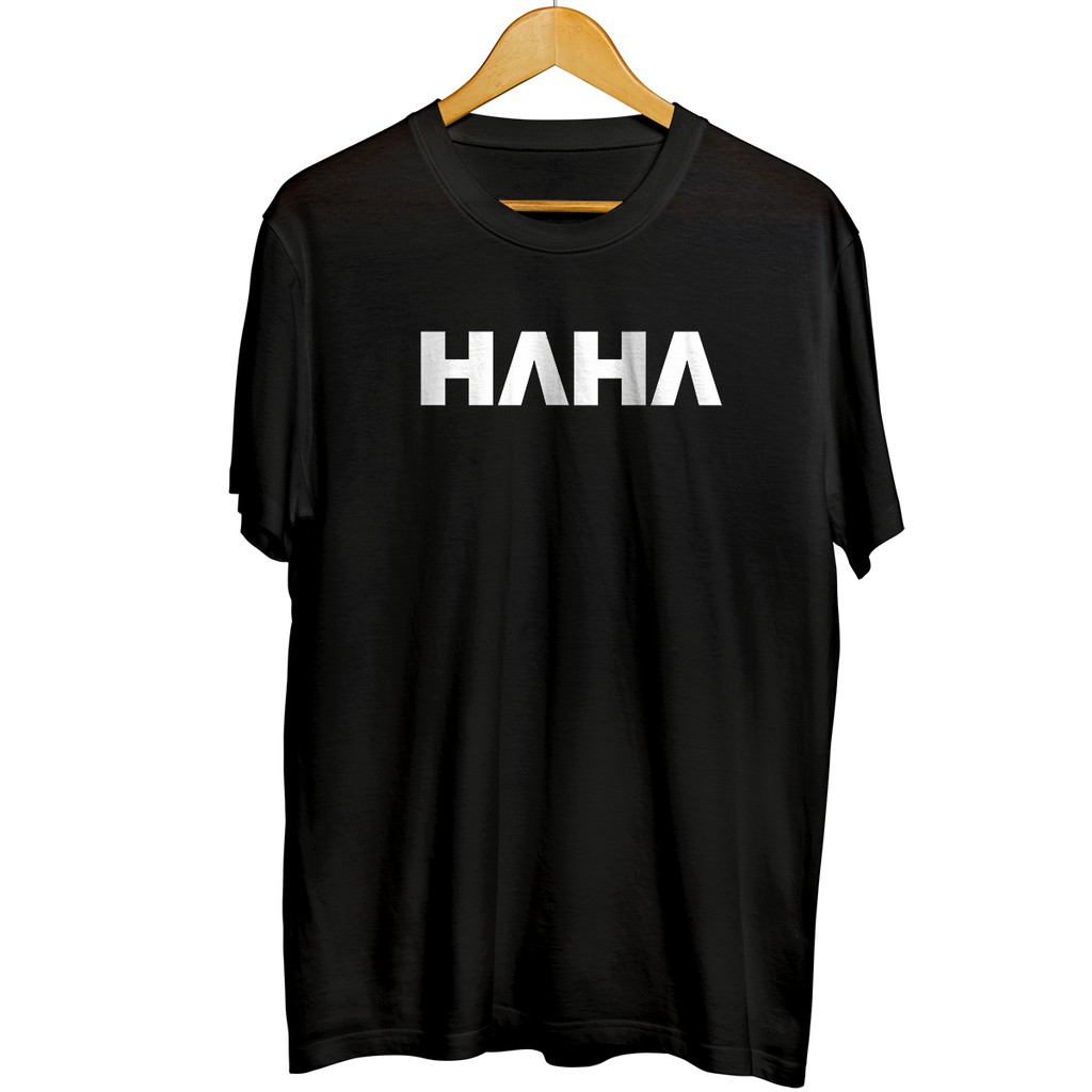 Baju Kaos Distro Pria / Cowok Motif Simple / Simpel HAHA Murah Keren - PA229HAHA
