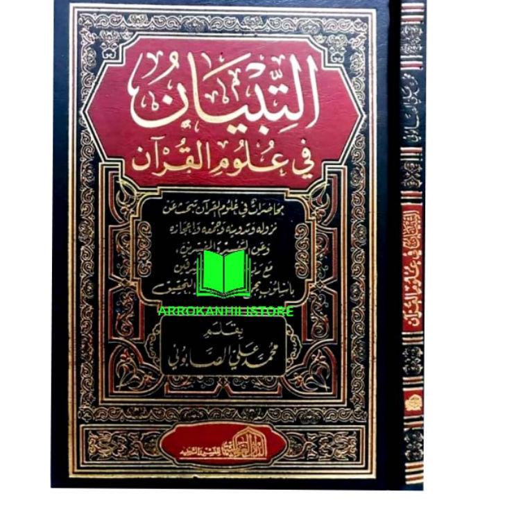 Grosir Bermutu Kitab At Tibyan Fi Ulumil Qur'an Ulumul Quran Shobuni Dar Alamiyah التبيان في علوم ال