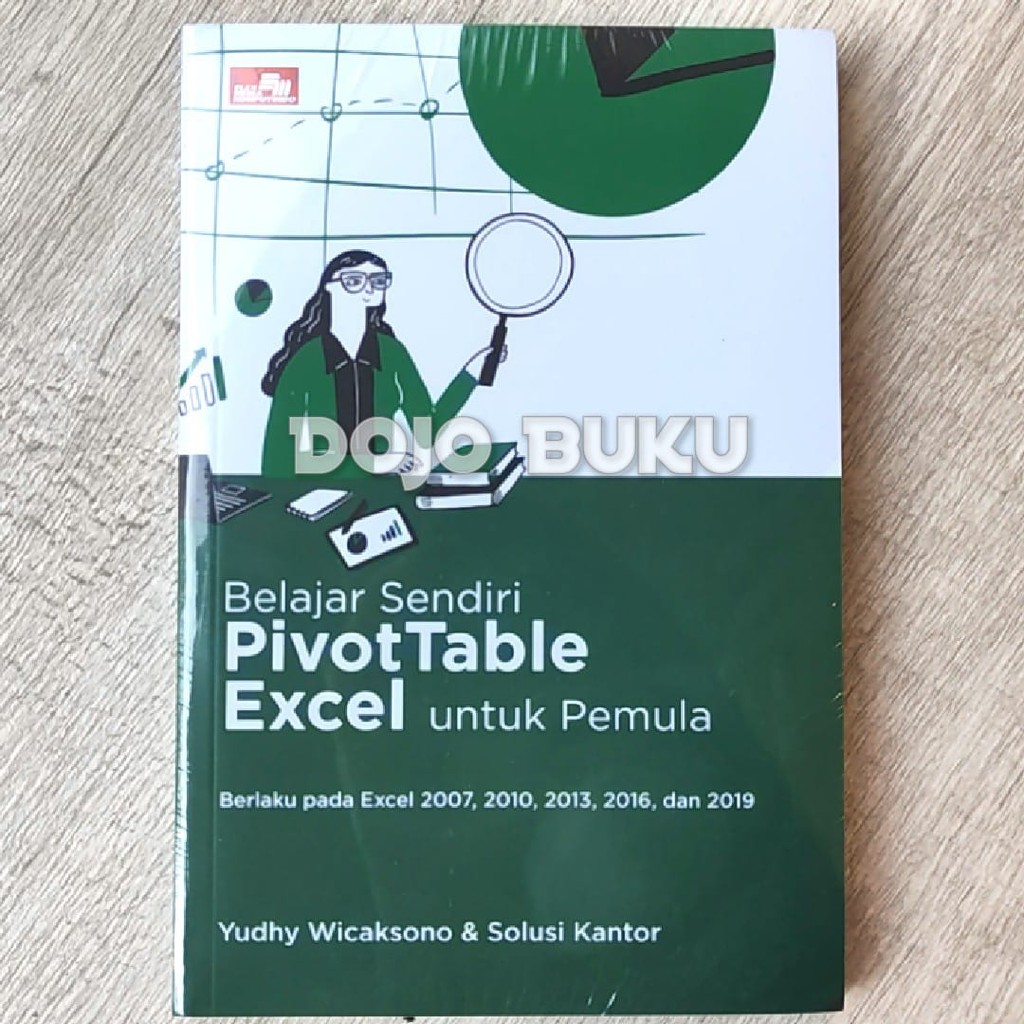 Belajar Sendiri PivotTable Excel untuk Pemula Yudhy Wicaksono &amp; Solusi