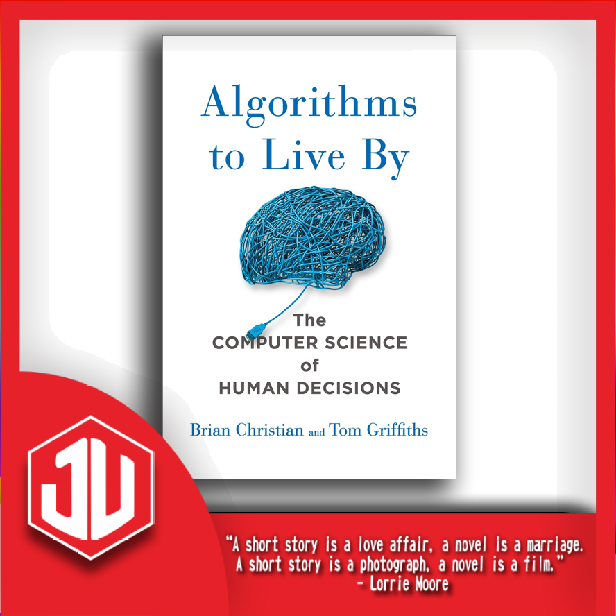 Buku Novel : algorithms to live by -Pustaka.Utama