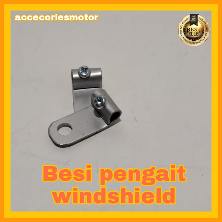 Besi Pengkait Windshield Universal Bracket Windshield Universal