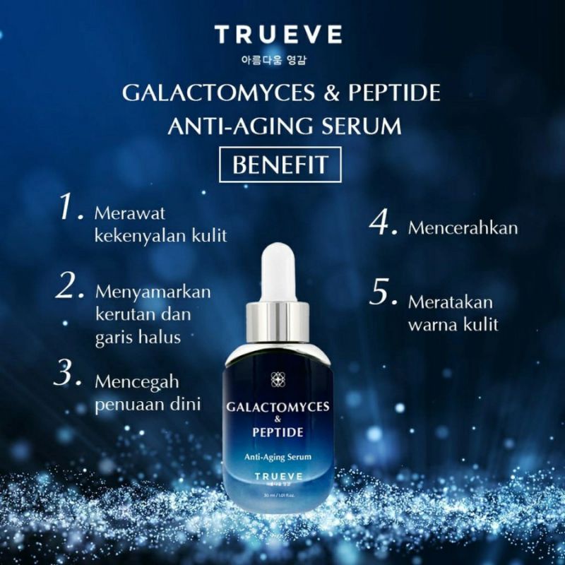 Trueve Galactomyces & Peptide Anti - Aging Serum