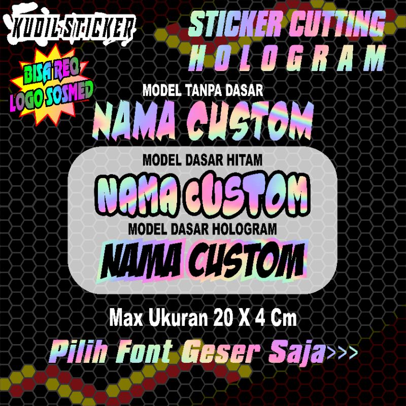 Sticker Cutting Nama Custom Hologram Model Pakai Dasar & Tanpa Dasar| Sticker Motor| Sticker Helm| S
