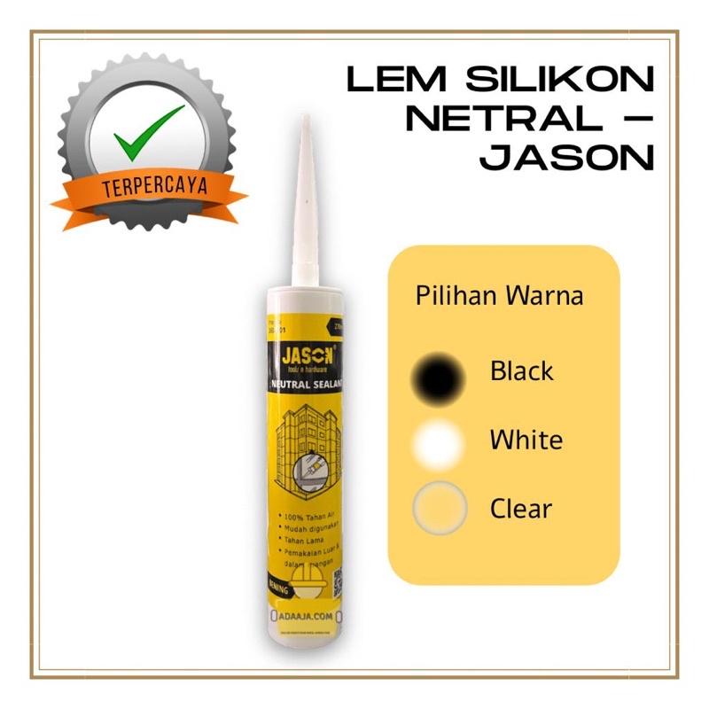 

Lem Kaca Silikon Netral Silicone Sealant Neutral Jason