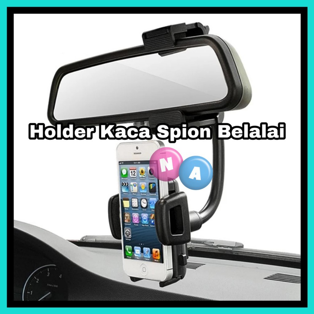 Holder Spion Mobil - Holder Kaca Spion Model BELALAI