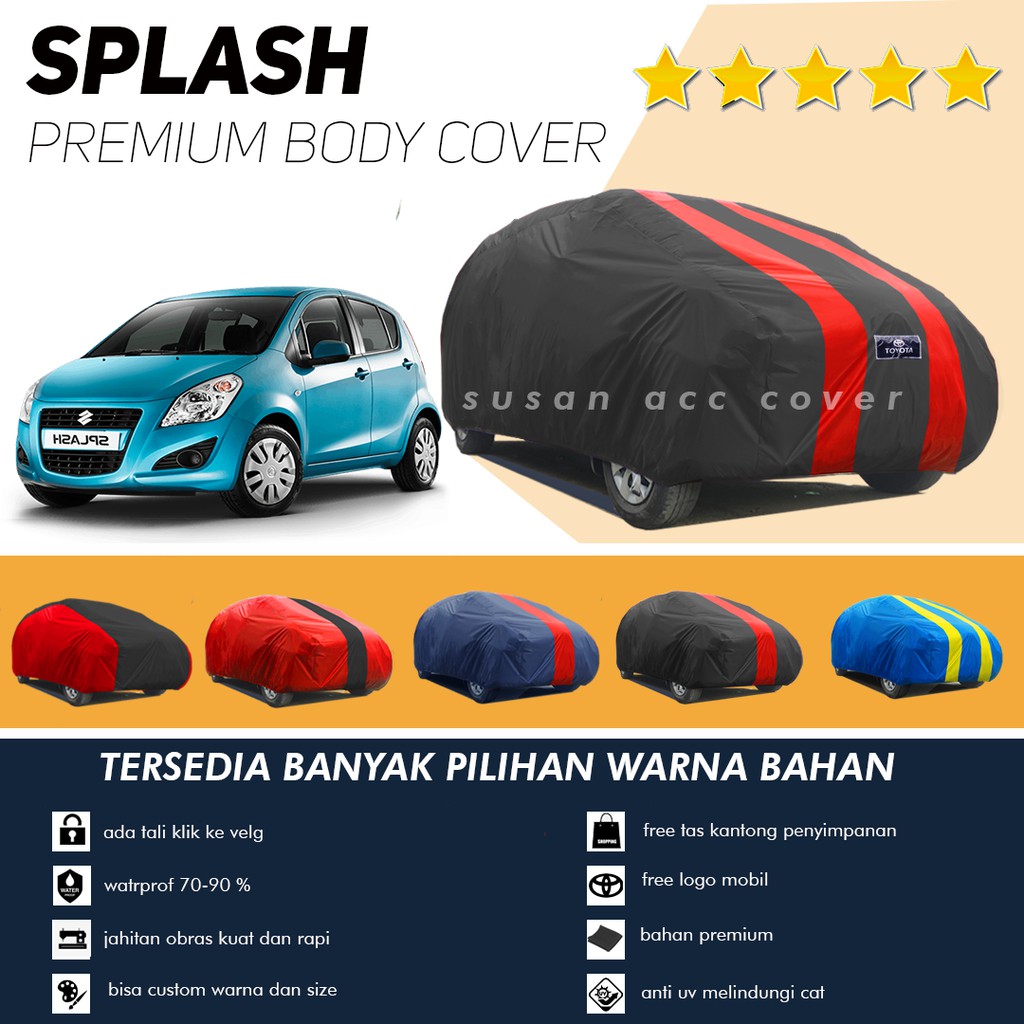 Body Cover Mobil Splash Sarung Mobil Splash/suzuki splash/suzuki splash gl waterproof anti air