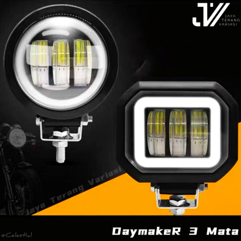 Lampu Tembak LED Daymaker 3 Mata / Lampu Tembak LEd CWL Daymaker mata /Lampu Tembak Motor / Lampu Da