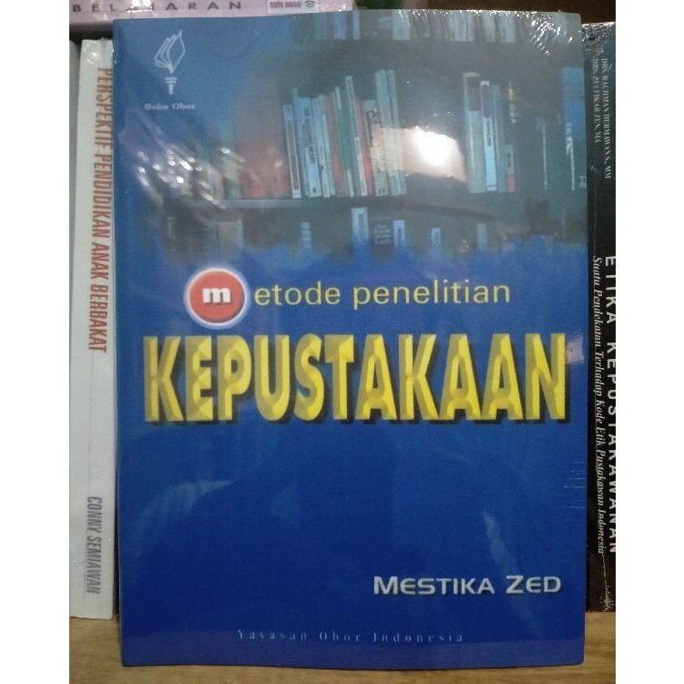 Jual Metode Penelitian Kepustakaan - Mestika Zed | Shopee Indonesia