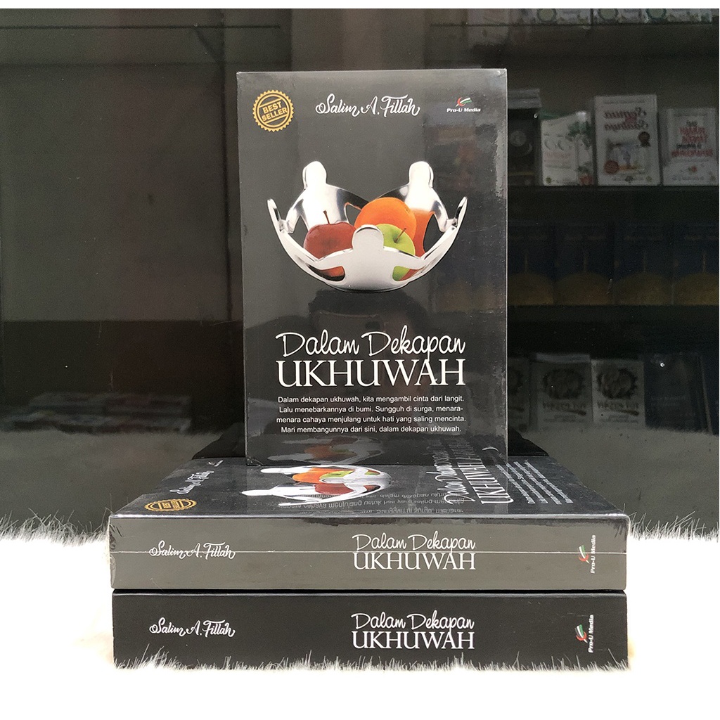 

Dalam Dekapan Ukhuwah. PRO U MEDIA