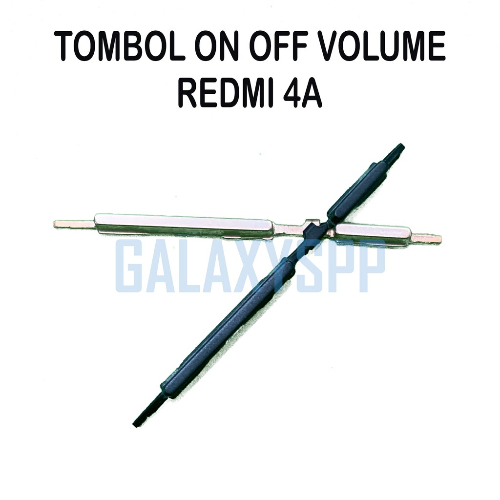 ON OFF VOLUME TOMBOL LUAR XIAOMI REDMI 4A TOMBOL ON OFF VOLUME LUAR