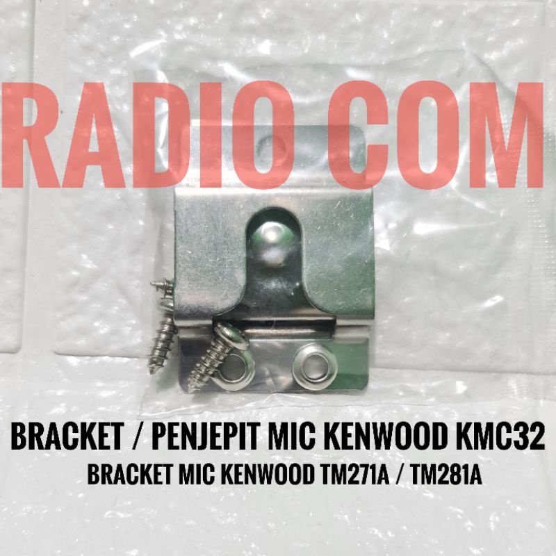 BRACKET MIC KENWOOD KMC32 BREKET MIC KENWOOD TM271 TM281 PENJEPIT MIC KENWOOD TM 271 TM 281 BRACKET MIC KMC 32