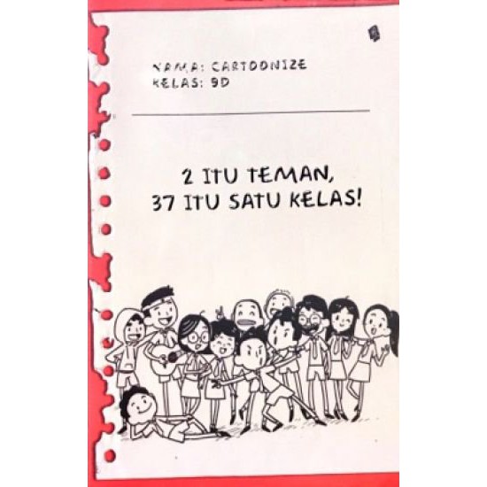 NOVEL REMAJA CHICKLIT - 2 ITU TEMAN, 37 ITU SATU KELAS MURAH
