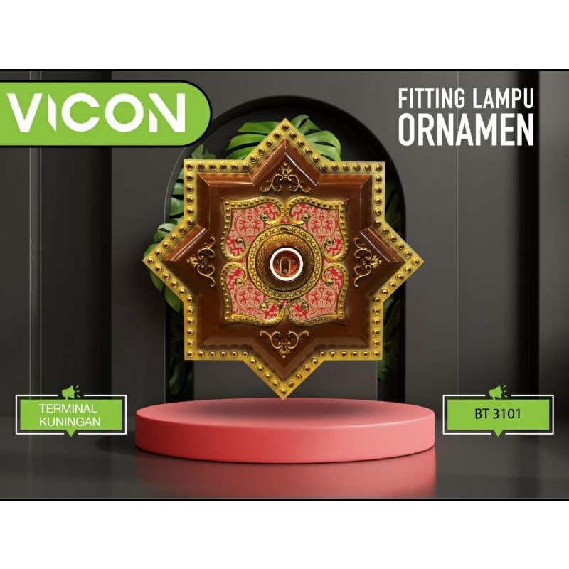 Fitting Lampu Ornamen "VICON"