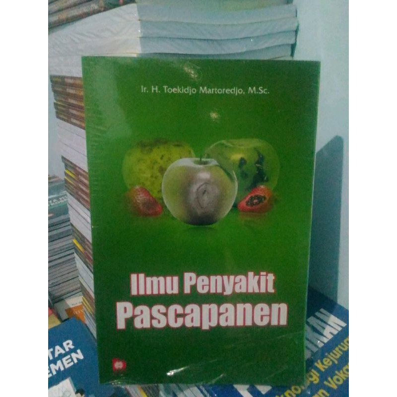

ILMU PENYAKIT PASCAPANEN TOEKIDJO BUKU ORIGINAL