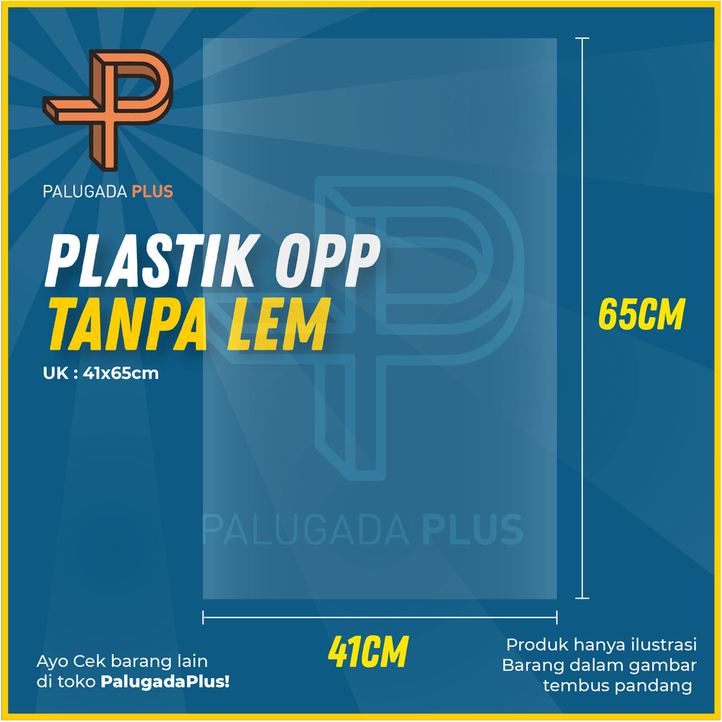 

Plastik OPP Kiloan Ukuran 41x65cm (Tanpa Lem)