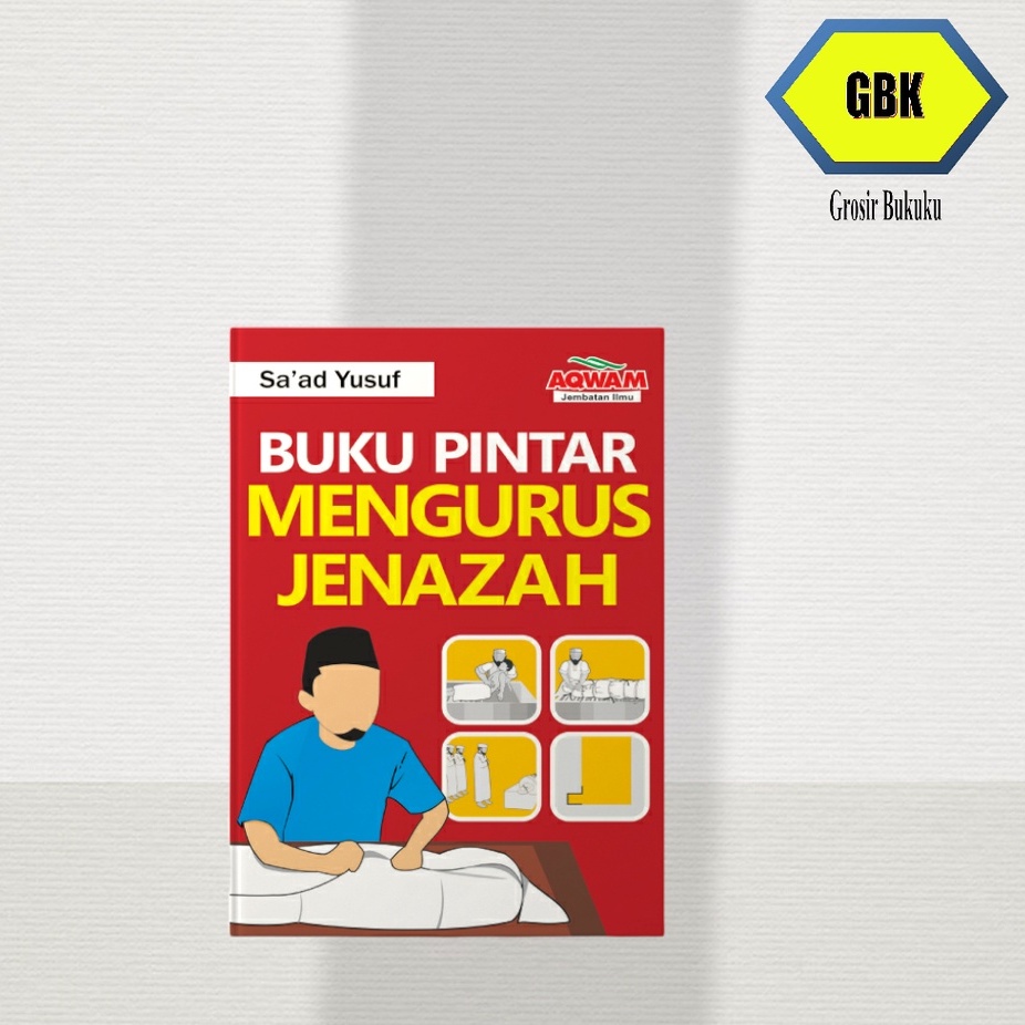 Buku Pintar Mengurus Jenazah