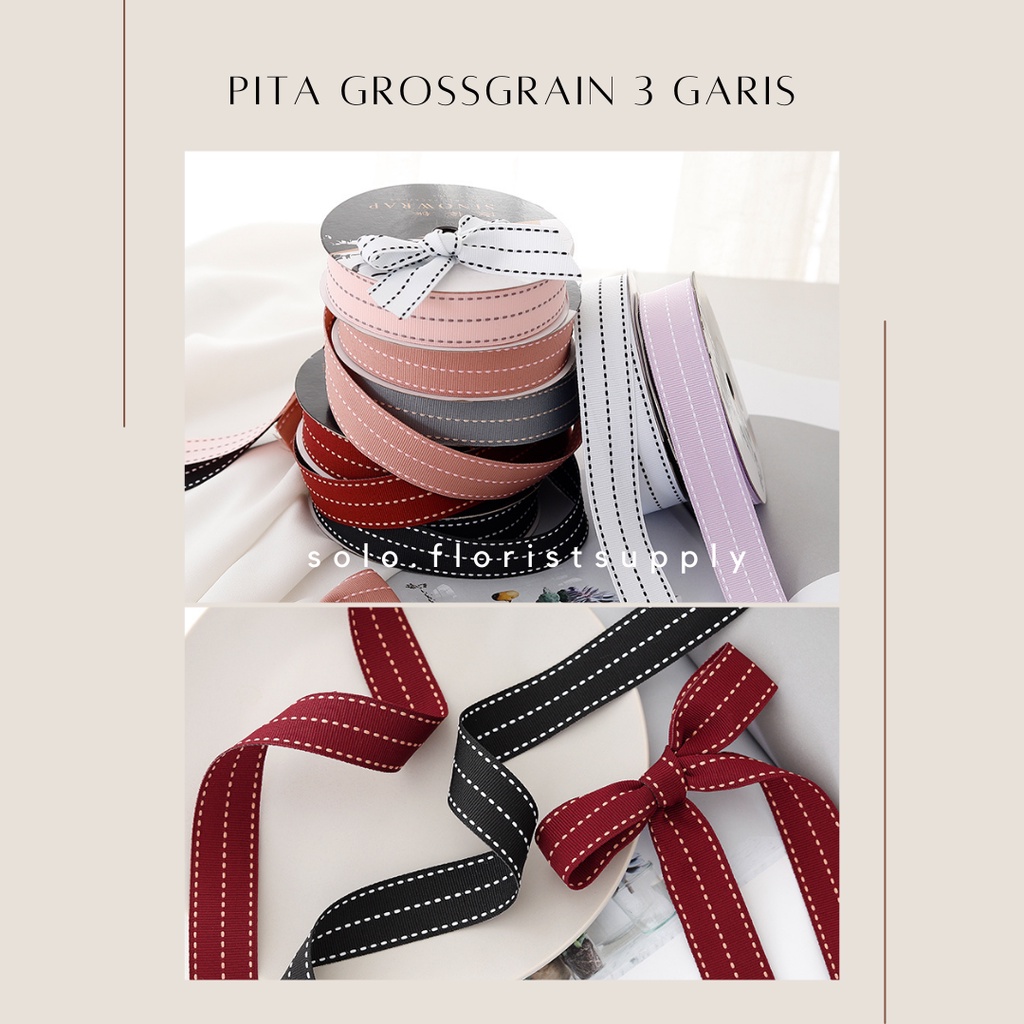 

PITA GROSSGRAIN MOTIF 3 GARIS SALUR 2,6MM KOREAN RIBBON STRIPE LINE PREMIUM PITA KADO HAMPERS GIFT BOUQUET BUNGA BOW PITA HANDBOUQUET RIBBON BUKET BUNGA CRAFT BAHAN KERAJINAN TANGAN PITA SATIN PITA KATUN PITA KAIN PITA HIAS