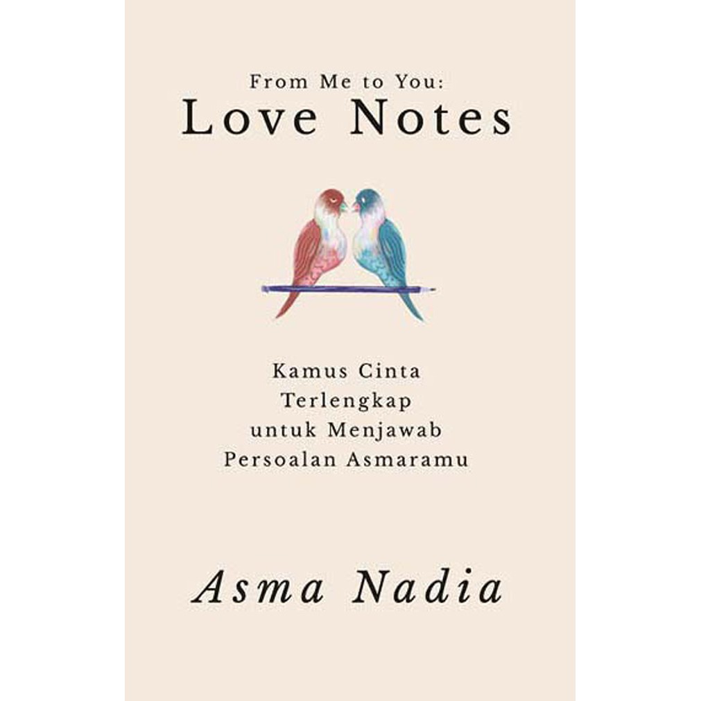 From Me To You Love Notes - Asma Nadia