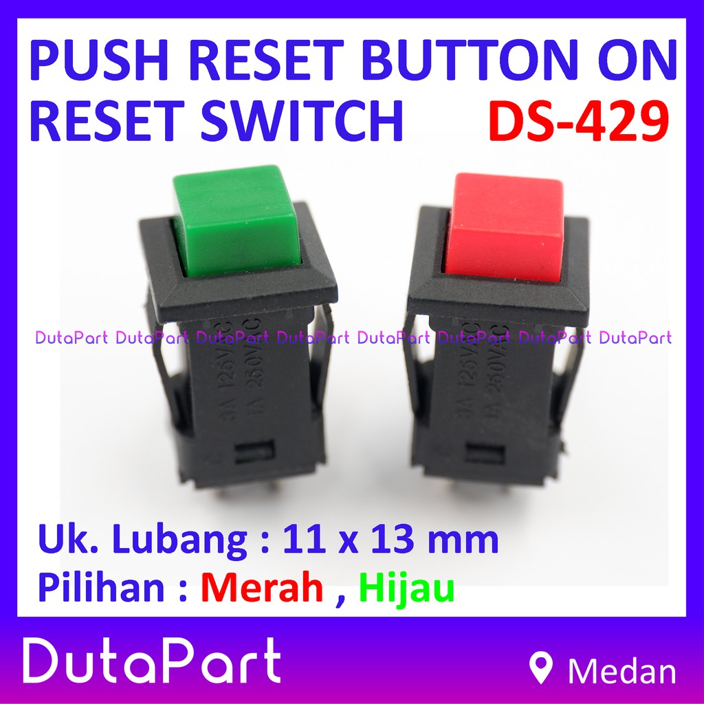 Push Reset Button Tombol ON Reset Switch Saklar DS-429 Kualitas Bagus