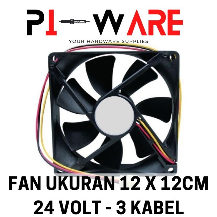 Kipas Cooling Fan DC 24 Volt 3 Wire 12x12x25mm 24V 12cm 3 Kabel