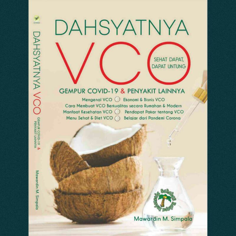 

Buku Dahsyatnya VCO : Gempur Covid-19 Dan Penyakit Lainnya