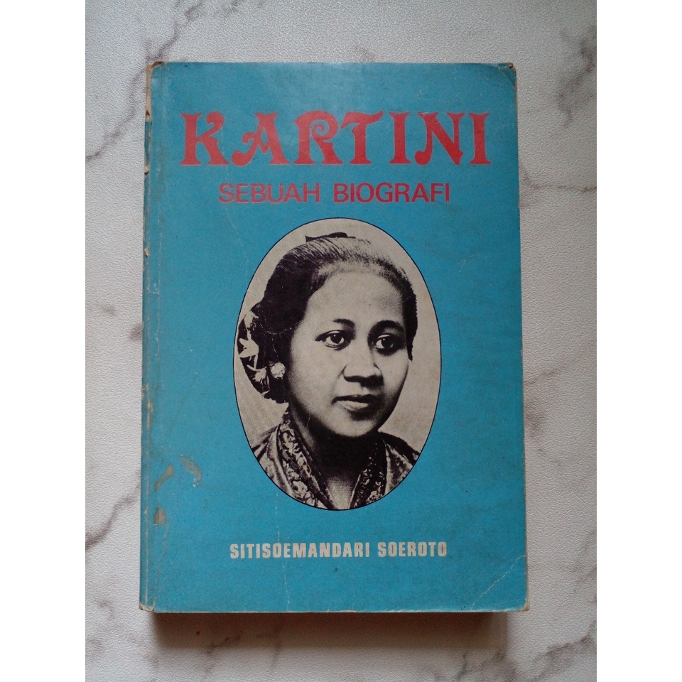 KARTINI SEBUAH BIOGRAFI