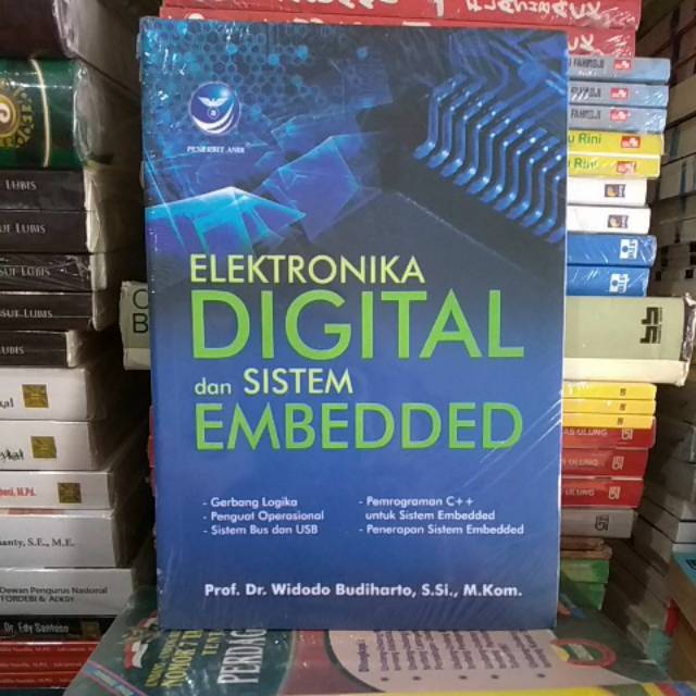 BUKU ORIGINAL ELEKTRONIKA DIGITAL DAN SISTEM EMBEDDED
