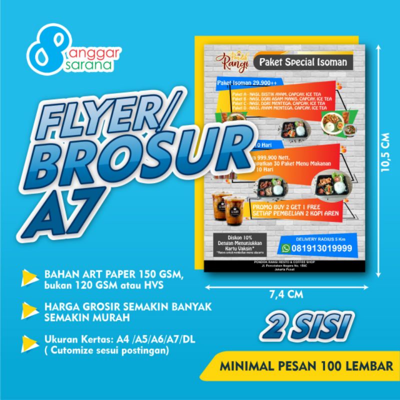 

BROSUR / FLYER BAHAN ART PAPER 150 GSM 2 SISI UKURAN A7 min.100 lembar