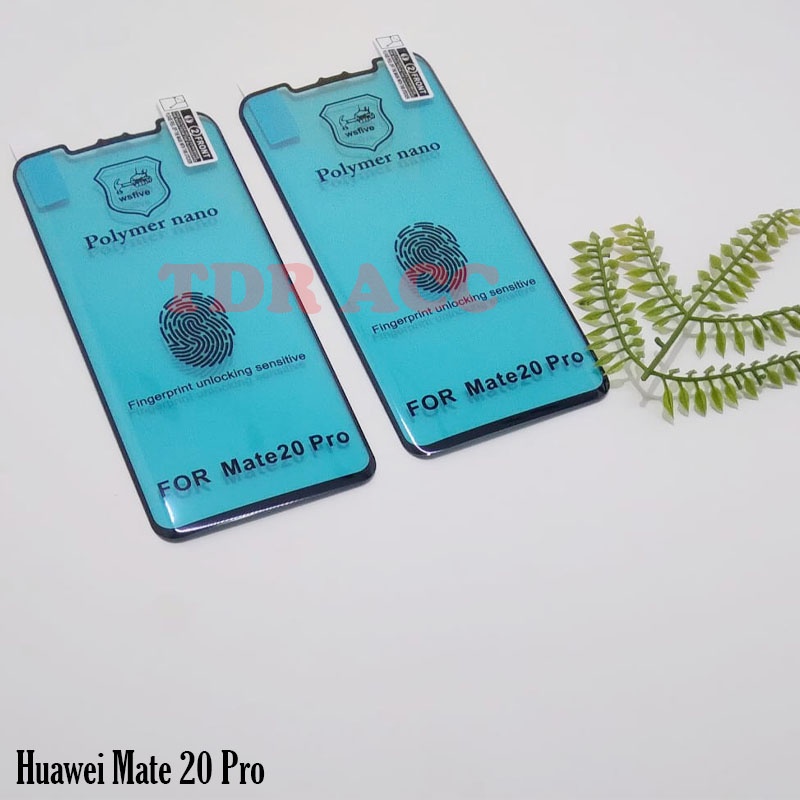 Polymer Nano - Tempered Glass Huawei P30 Pro P40 Pro P40 Pro Plus P50 Pro Huawei Mate 20 Pro Mate 30 Pro Mate 40 Pro Nova 9 Anti Gores Full Cover