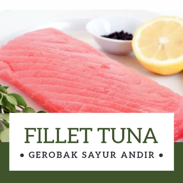 

FILLET TUNA FRESH /500gr