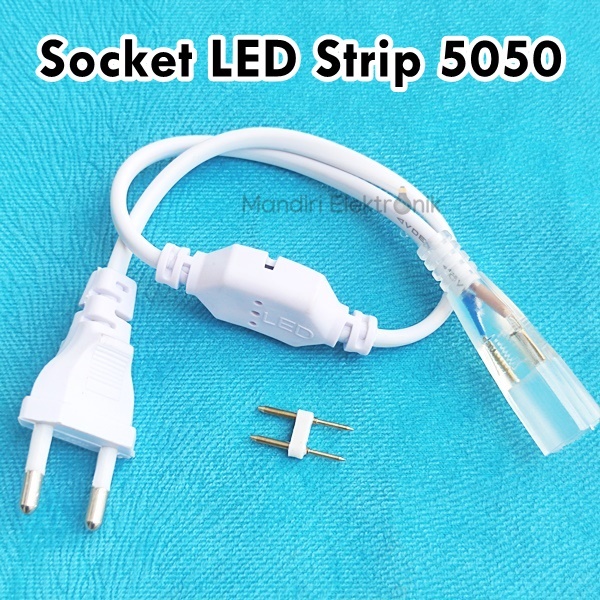 Adaptor Socket LED Strip 5050 220V - Adaptor Lampu LED Selang - Socket LED Strip 5050 SMD 2 PIN