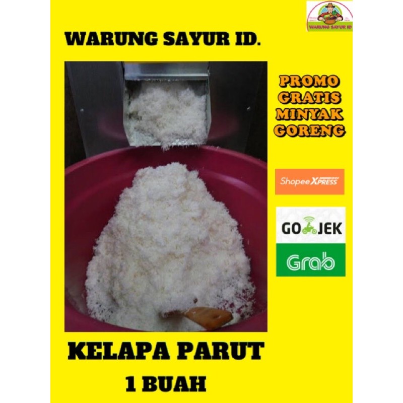 

Kelapa Besar Parut Fresh (1 Kelapa utuh) Santan/